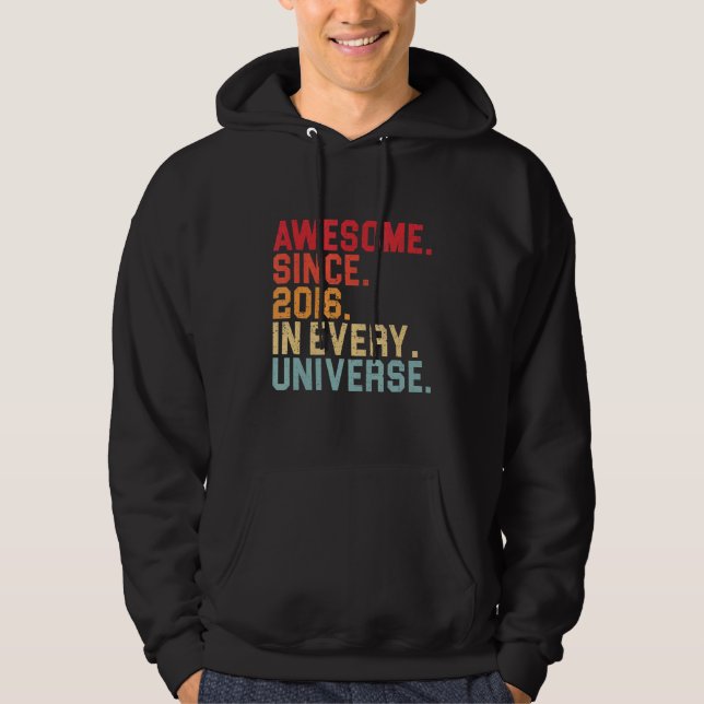 6th Birthday Awesome 2016 In Every Universe 6 Year Hoodie (Front)