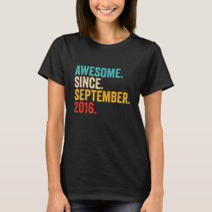 6th Birthday Awesome Since September 2016 6 Years T-Shirt