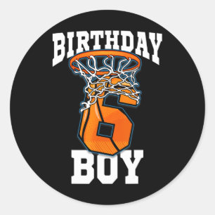 6th Birthday Basketball Boy 6 Year Old Basketball Classic Round Sticker