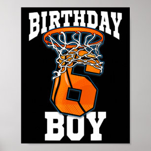 6th Birthday Basketball Boy 6 Year Old Basketball  Poster