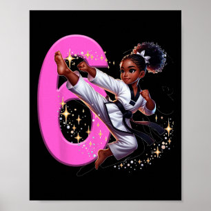 6th Birthday Black Girl Martial Arts Party Taekwon Poster