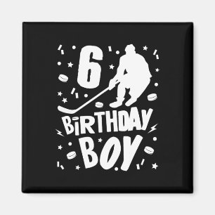 6th Birthday Boy Ice Hockey Kids 6 Years Old Party Magnet