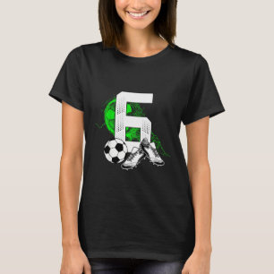 6th Birthday Boy Soccer Player Footll 6 Years Old  T-Shirt