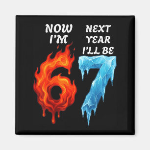 6th birthday boys girls 6 7 6 next year be 7 magnet