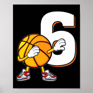 6th Birthday Bysketbyll Player Dabbing 6 Years Old Poster