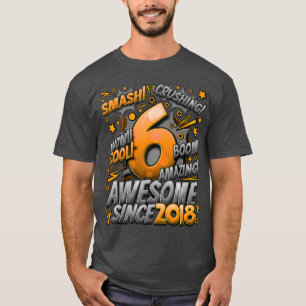 6th Birthday Comic Style Awesome since 2018 6 Year T-Shirt