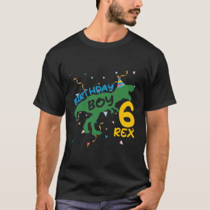 6Th Birthday Dinosaour Dino Lover 6 Year Old Funny T-Shirt