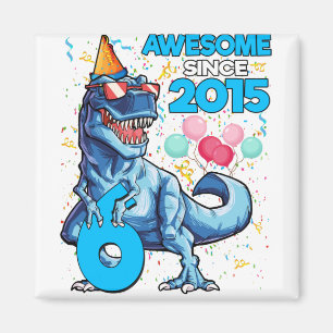 6th Birthday Dinosaur 6 Year Old Boy Kids Awesome Magnet