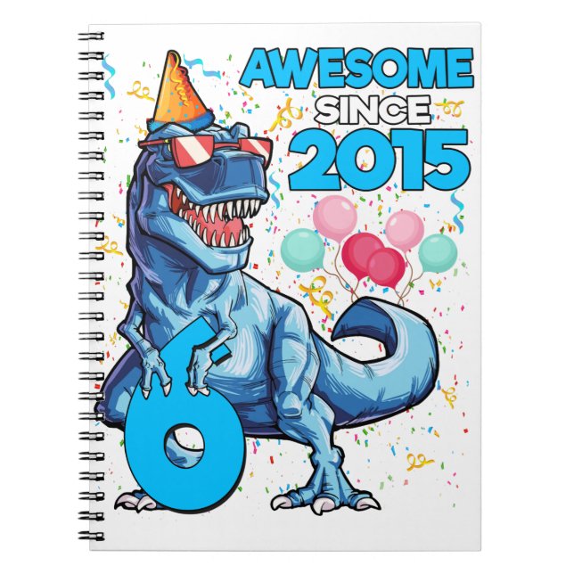 6th Birthday Dinosaur 6 Year Old Boy Kids Awesome Notebook (Front)
