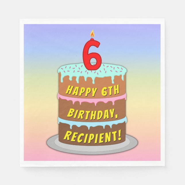 6th Birthday: Fun Cake and Candle + Custom Name Napkin (Front)