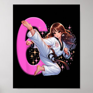 6th Birthday Girl Martial Arts Party Taekwondo Kar Poster