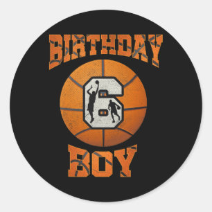 6th Birthday Outfit Boy Basketball Six 6 Year Old Classic Round Sticker