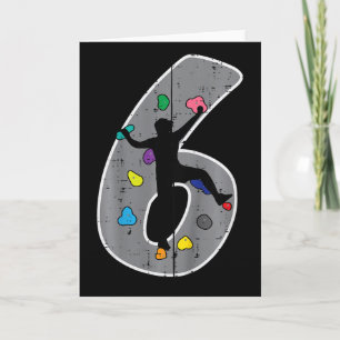 6th Birthday Rock Climbing 6 Six Year Old Bday Boy Card