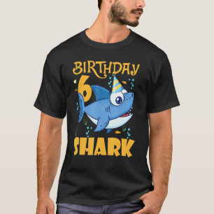 6th Birthday Shark 6 Years Old For Kids Youth Chil T-Shirt