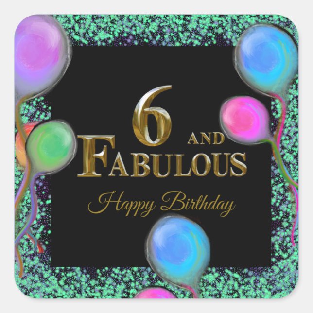 6th  Birthday  Square Sticker (Front)