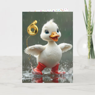 6th Birthday White Duckling In a Rain Puddle  Card