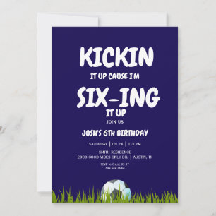 6th Boy's Kickin it Up Blue Soccer Birthday Party  Invitation