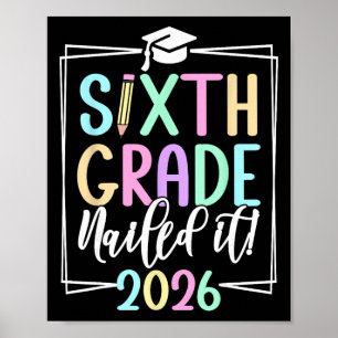 6th Grade 2026 Sixth Grade Graduation Poster