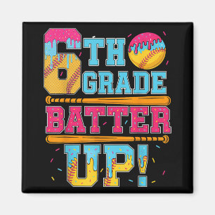 6th Grade Batter Up Softball Baseball Basketball B Magnet