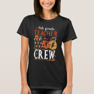 6th Grade Boo Crew Teacher Kids Halloween Costume T-Shirt