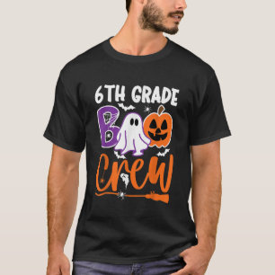 6th Grade Boo Crew Teacher Student Halloween Costu T-Shirt