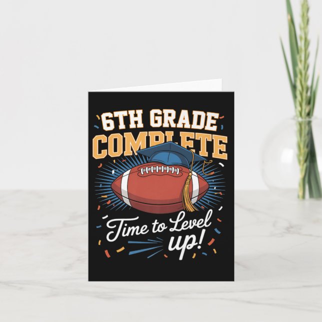 6th Grade Complete Time To Level Up Football Last  Card (Front)