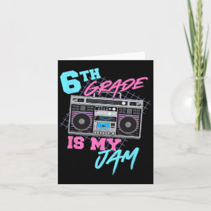 6th Grade Is My Jam Vintage 80s Boombox Teacher St Card