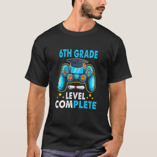 6th Grade Level Complete Class Video Game Senior 2 T-Shirt