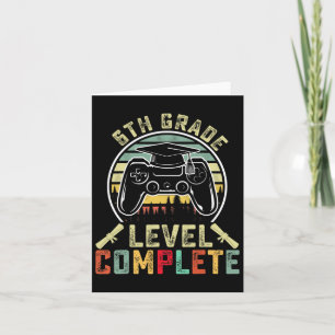 6th Grade Level Complete Gamer 6th Grade Graduatio Card