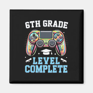 6th Grade Level Complete Last Day Of School Gamer Magnet
