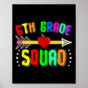 6th Grade Squad Ck To School Sixth Grade Teacher S Poster