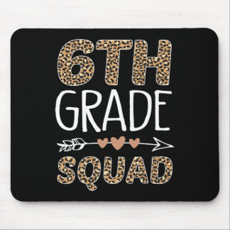 6th Grade Squad Leopard Teacher Student Mouse Pad