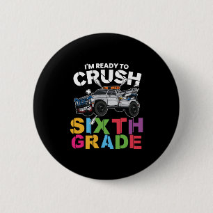 6th Grade Teacher Crush To Sixth Grade 6 Cm Round Badge