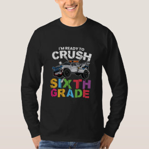 6th Grade Teacher Crush To Sixth Grade T-Shirt