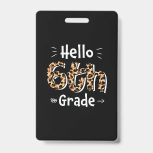6th Grade Teacher Hello Sixth Grade ID Badge