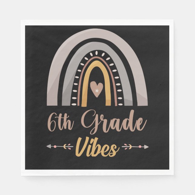 6th Grade Vibes Rainbow Sixth Grade Back to School Napkin (Front)