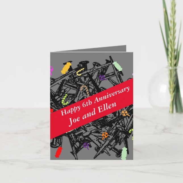 6th Wedding Anniversary, Nails and Candy, Card (Front)