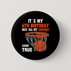 6Year Old Happy 6th Birthday Basketball 6th Birthd 6 Cm Round Badge