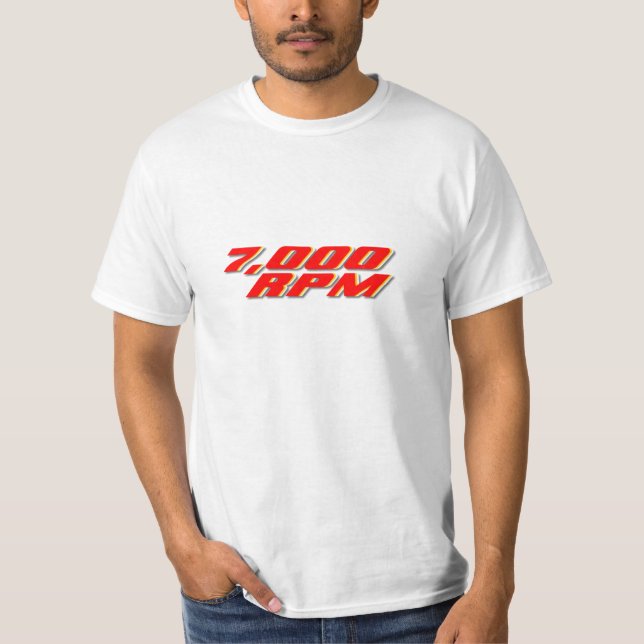 7000 RPM T-Shirt (Front)