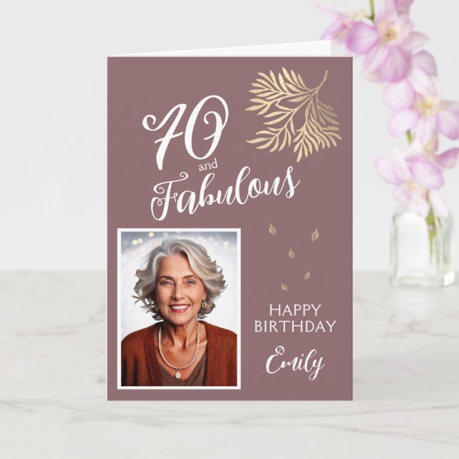 70 and Fabulous Foliage 70th Birthday Photo  Card (Orchid)