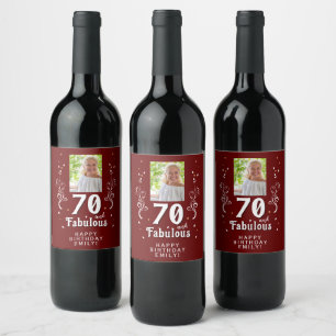 70 and Fabulous Foliage Red 70th Birthday Photo Wine Label