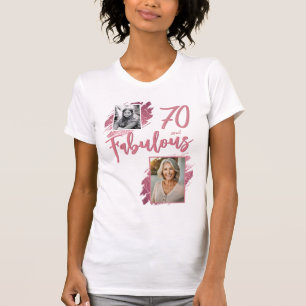 70 and Fabulous Pink Glitter 2 Photo 70th Birthday T-Shirt