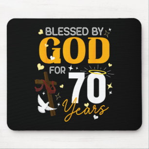70 Birthday Blessed By God For 70 Years Old 70th B Mouse Pad