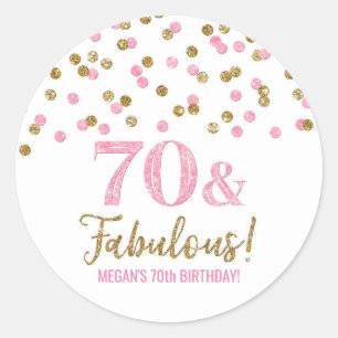 70 & Fabulous Birthday Pink Gold Confetti Classic Round Sticker