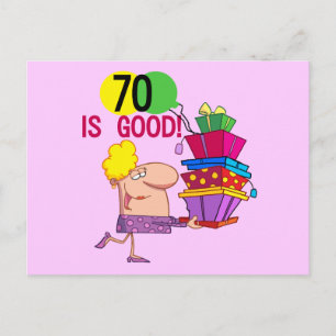 70 is Good Birthday Tshirts and Gifts Postcard