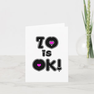 70 is OK Birthday Card
