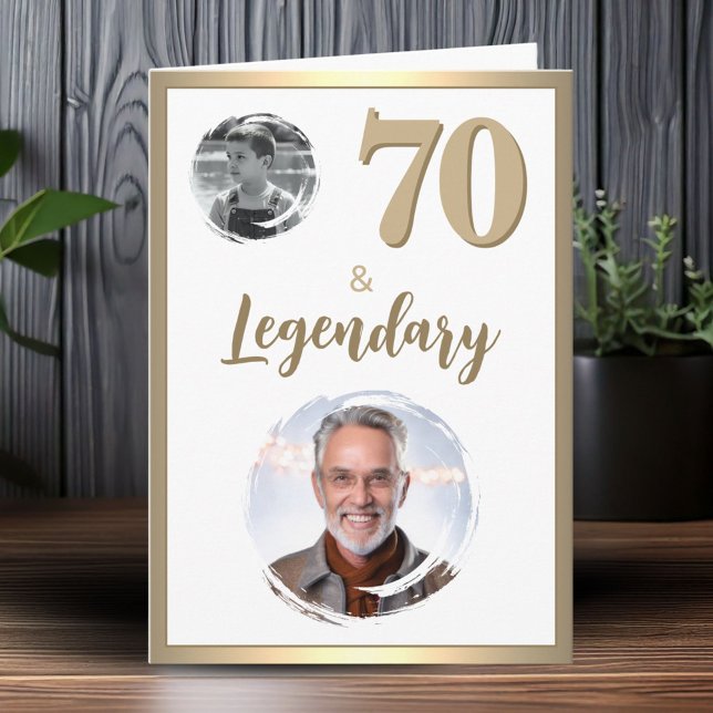 70 & Legendary 2 Photos 70th Birthday  Card (Creator Uploaded)