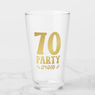 70 Party Crew 70th Birthday Drinking Glass
