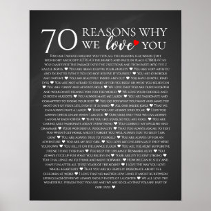70 reasons why we love you 80th 60th 50th birthday poster