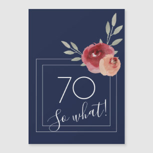 70 so what Blue Watercolor Floral 70th Birthday
